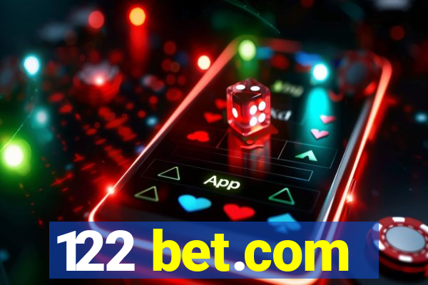 122 bet.com